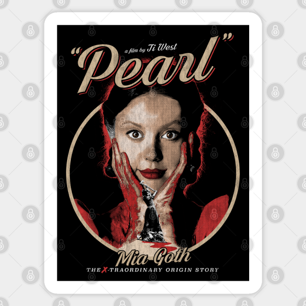 Pearl, A24 films, Cult Classic - Pearl - Sticker | TeePublic